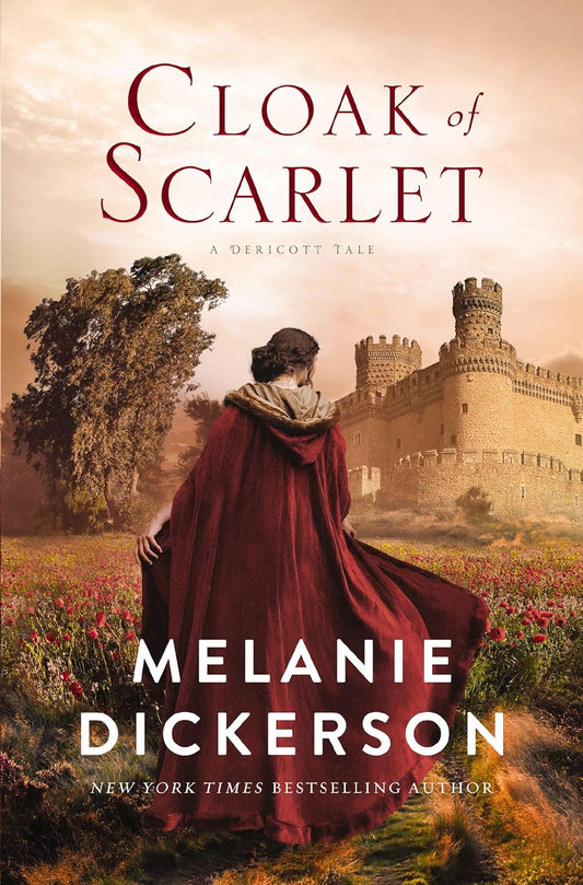 CLOAK OF SCARLET (#05 IN A DERICOTT TALE SERIES)