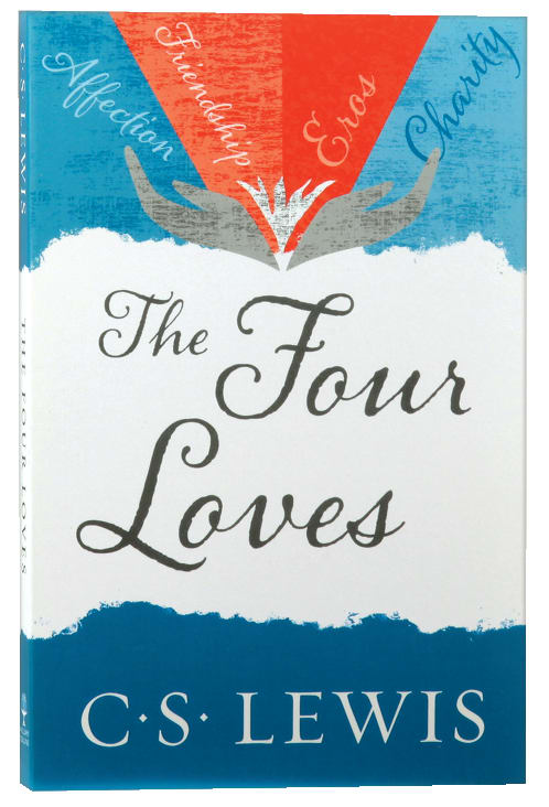 THE FOUR LOVES