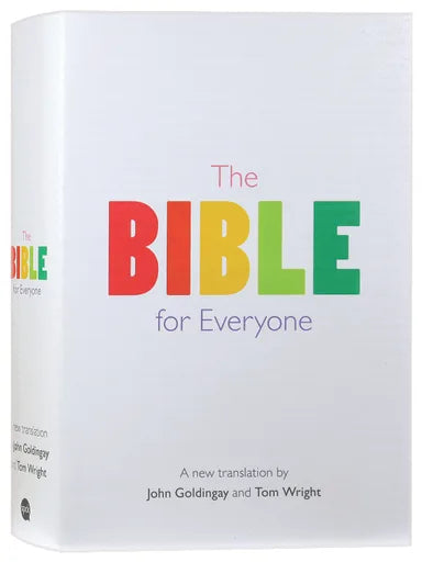 THE BIBLE FOR EVERYONE: A NEW TRANSLATION