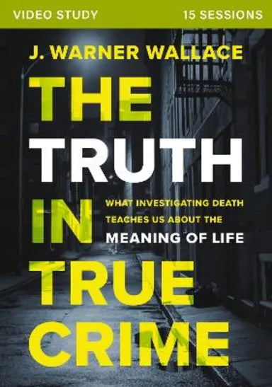 THE TRUTH IN TRUE CRIME VIDEO STUDY: WHAT INVESTIGATING DEATH TEACHES US ABOUT THE MEANING OF LIFE