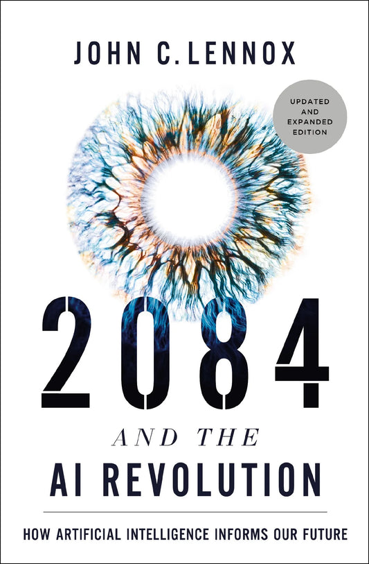 2084 AND THE AI REVOLUTION (2ND EDITION): HOW ARTIFICIAL INTELLIGENCE INFORMS OUR FUTURE HB