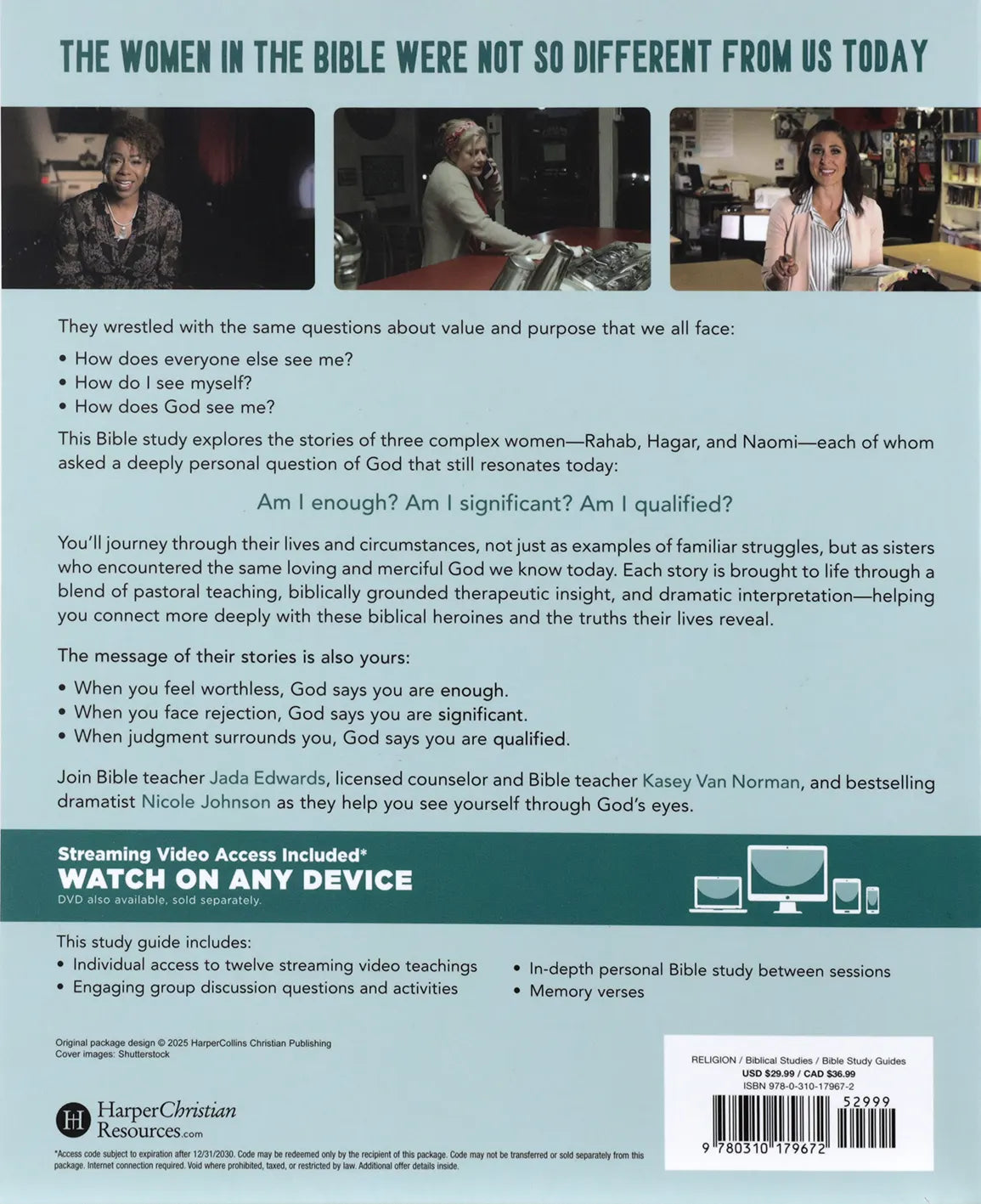 Rahab, Hagar, and Naomi (Bible Study Guide Plus Streaming Video): How Three Women of the Bible Help You See Yourself Through God's Eyes