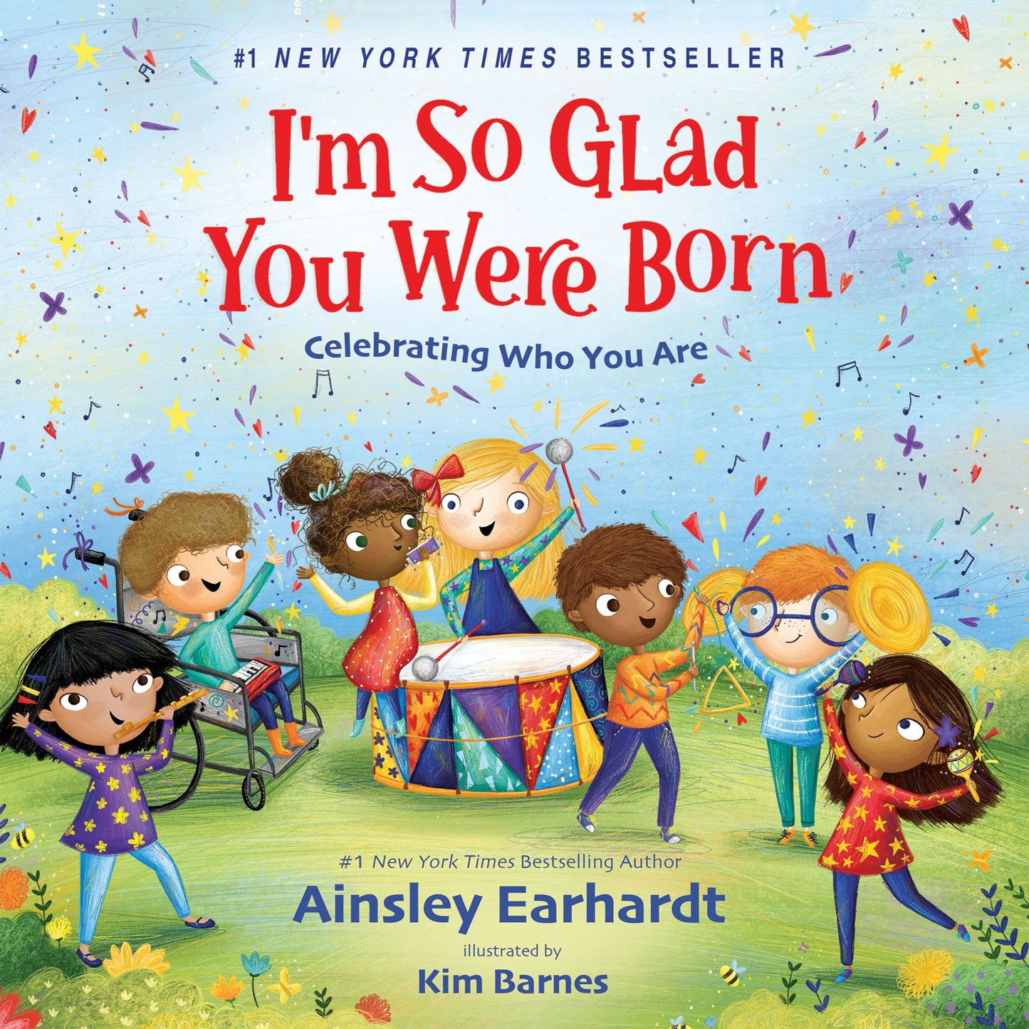 I'M SO GLAD YOU WERE BORN: CELEBRATING WHO YOU ARE