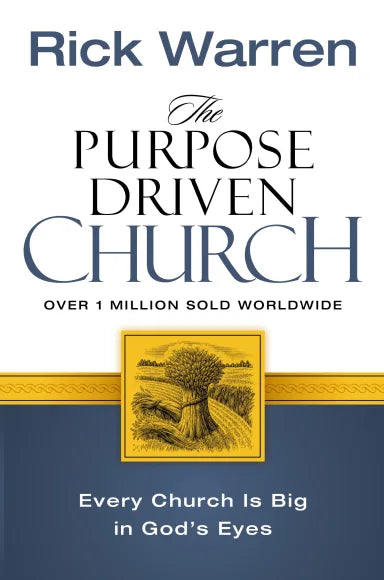 GROWTH WITHOUT COMPROMISING MESSAGE/MISSION (THE PURPOSE DRIVEN CHURCH SERIES)