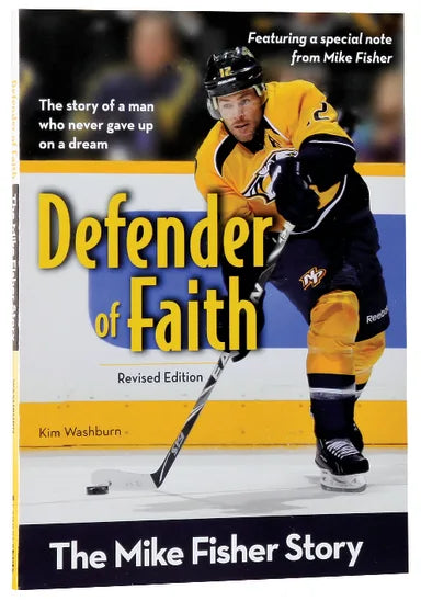ZBS: DEFENDER OF FAITH - THE MIKE FISHER STORY (REVISED EDITION)