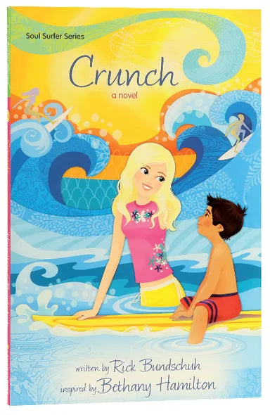 SOUL SURFER #04: CRUNCH