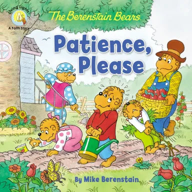 BBEARS: BERENSTAIN BEARS PATIENCE  PLEASE  THE