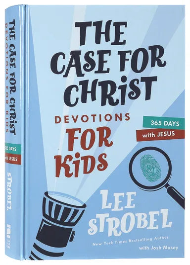 CASE FOR CHRIST DEVOTIONS FOR KIDS  THE: 365 DAYS WITH JESUS