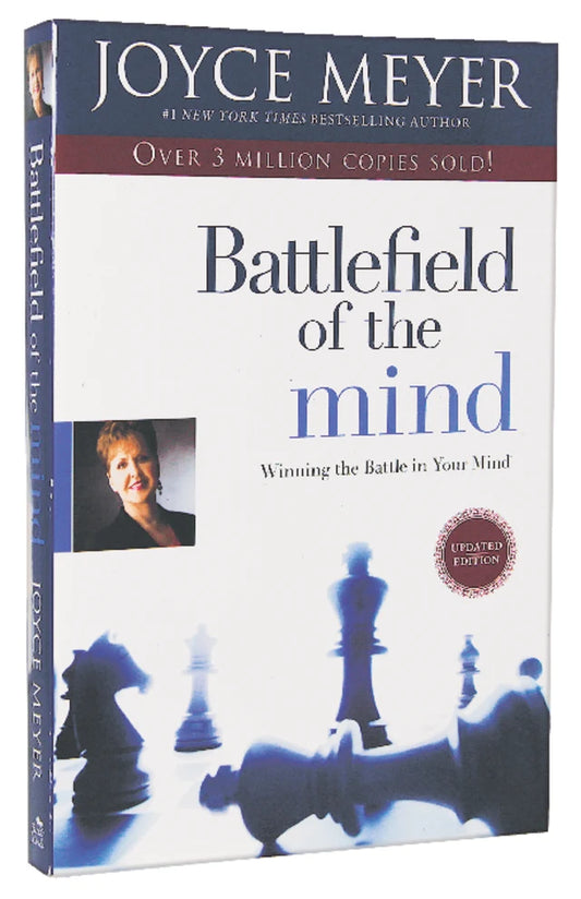 BATTLEFIELD OF THE MIND (REVISED AND EXPANDED)