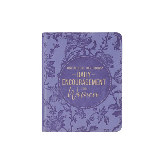 ONE-MINUTE DEVOTIONS DAILY ENCOURAGEMENT FOR WOMEN
