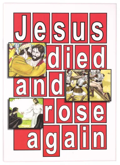 JESUS DIED AND ROSE AGAIN: EASTER ACTIVITY BOOK