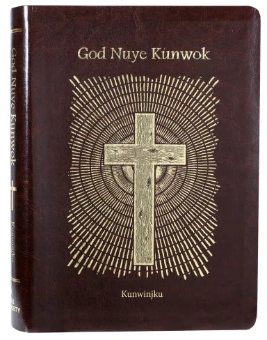 B KUNWINJKU GOD NUYA KUNWOK (SHORTER BIBLE)