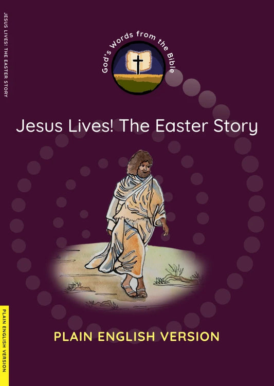 JESUS LIVES! COLOURING BOOK (PEV- PLAIN ENGLISH VERSION)