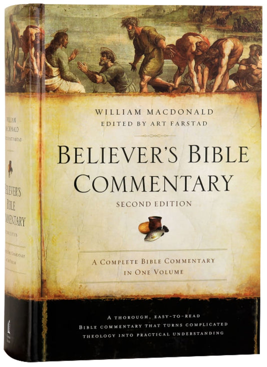 B BELIEVER'S BIBLE COMMENTARY (2ND EDITION) 2016 REVISED