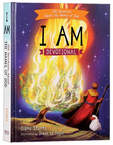I AM DEVOTIONAL: 100 DEVOTIONS ABOUT THE NAMES OF GOD