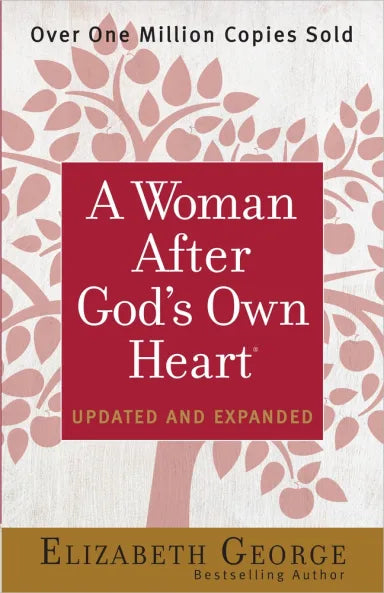 WOMAN AFTER GOD'S OWN HEART  A