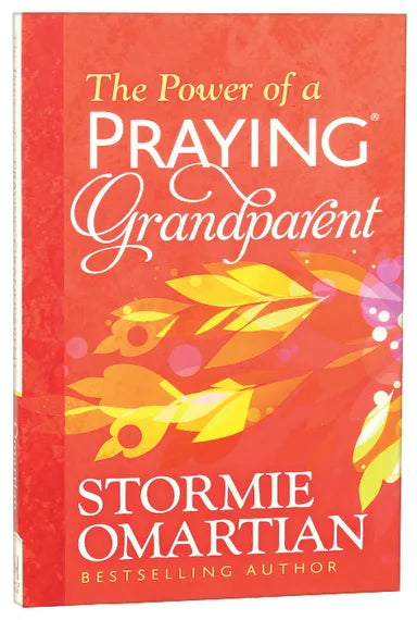 POWER OF A PRAYING GRANDPARENT