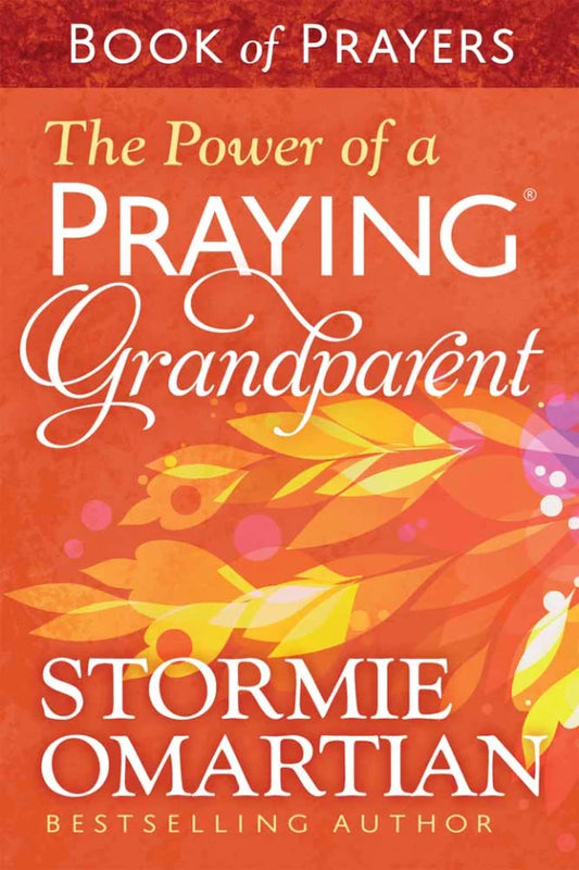 BOPS: POWER OF A PRAYING GRANDPARENT  THE