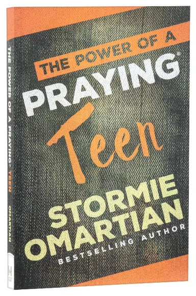 POWER OF A PRAYING TEEN  THE