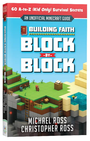 BUILDING FAITH BLOCK BY BLOCK