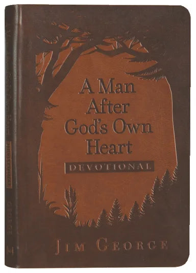 MAN AFTER GOD'S OWN HEART DEVOTIONAL