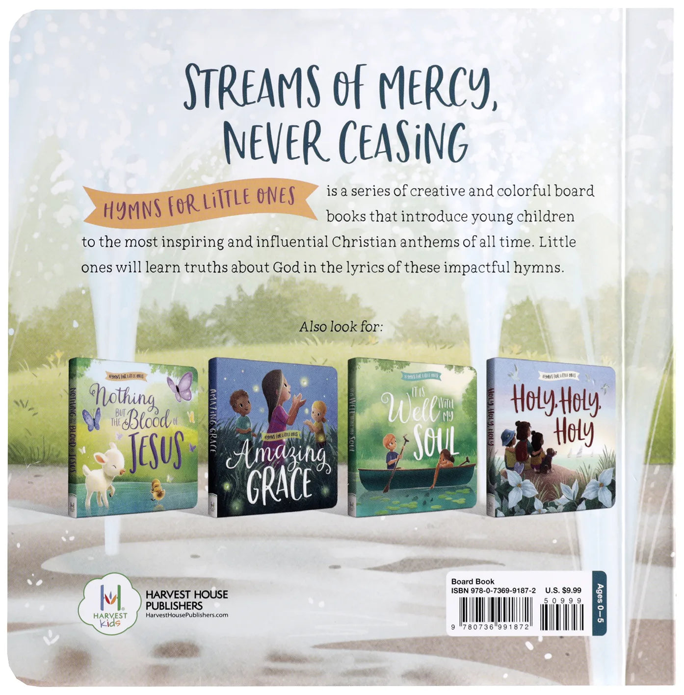 COME  THOU FOUNT OF EVERY BLESSING (HYMNS FOR LITTLE ONES SERIES)