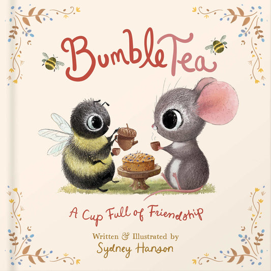 A CUP FULL OF FRIENDSHIP (BUMBLETEA SERIES)