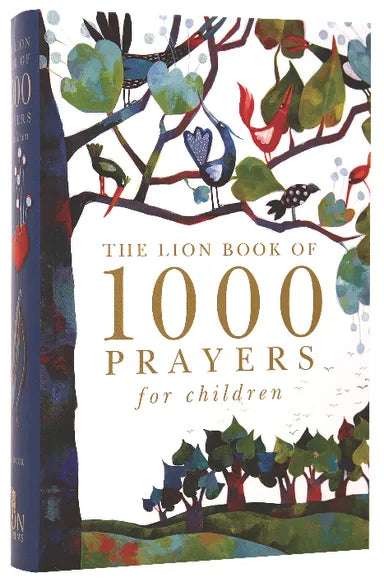 THE LION BOOK OF 1000 PRAYERS FOR CHILDREN