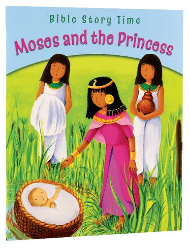 BIBLE STORY TIME: MOSES AND THE PRINCESS