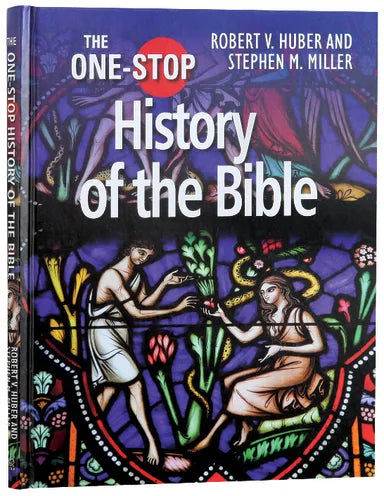 ONE-STOP GUIDE TO THE HISTORY OF THE BIBLE