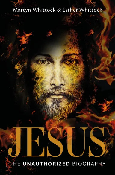 JESUS: THE UNAUTHORIZED BIOGRAPHY