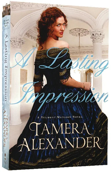 A LASTING IMPRESSION (#01 IN BELMONT MANSION SERIES)