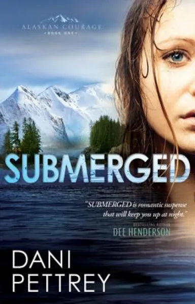 SUBMERGED (#01 IN ALASKAN COURAGE SERIES)