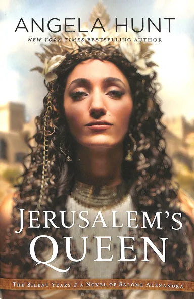 TSY #03: JERUSALEM'S QUEEN - A NOVEL OF SALOME ALEXANDRA