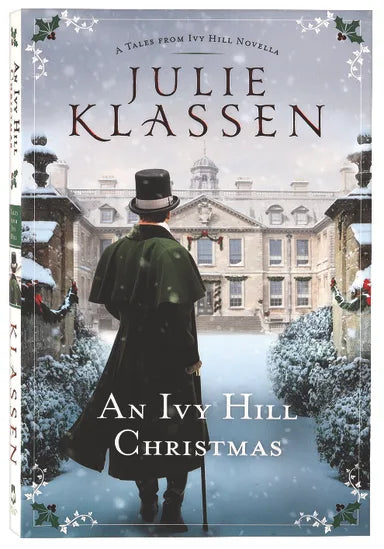 TFIH: IVY HILL CHRISTMAS  AN (NOVELLA)