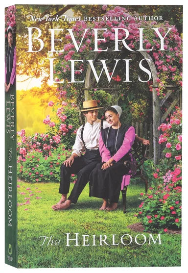 THE HEIRLOOM (PREQUEL TO THE SHUNNING) (HERITAGE OF LANCASTER COUNTY SERIES)