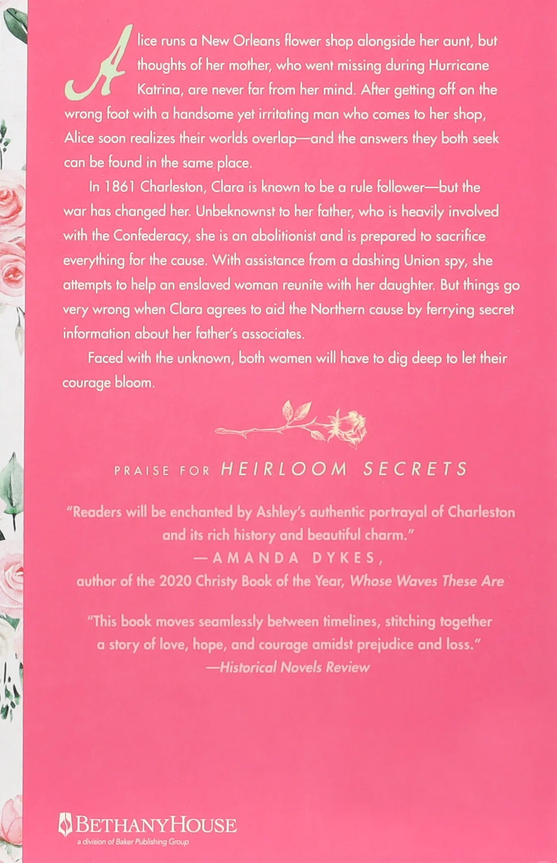 WHERE THE LAST ROSE BLOOMS (#03 IN HEIRLOOM SECRETS SERIES)