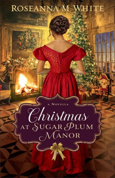 CHRISTMAS AT SUGAR PLUM MANOR