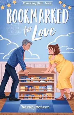 BOOKMARKED FOR LOVE (#03 IN CHECKING OUT LOVE SERIES)
