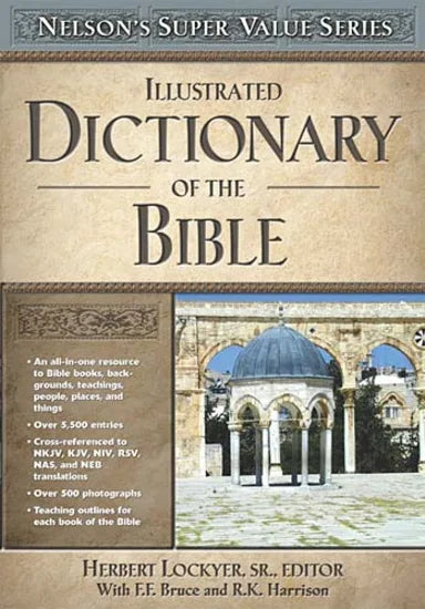 NSVS: ILLUSTRATED DICTIONARY OF THE BIBLE