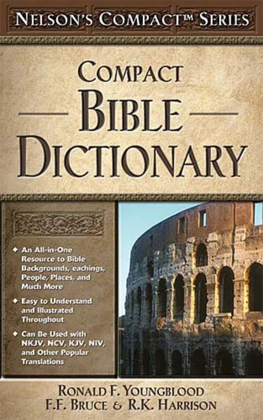 NELSON'S COMPACT BIBLE DICTIONARY