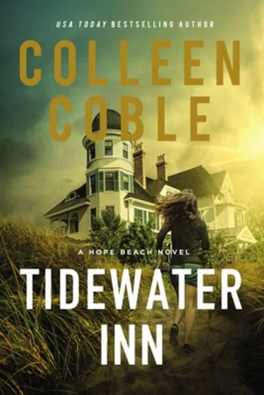HOPE BEACH SERIES #1: TIDEWATER INN