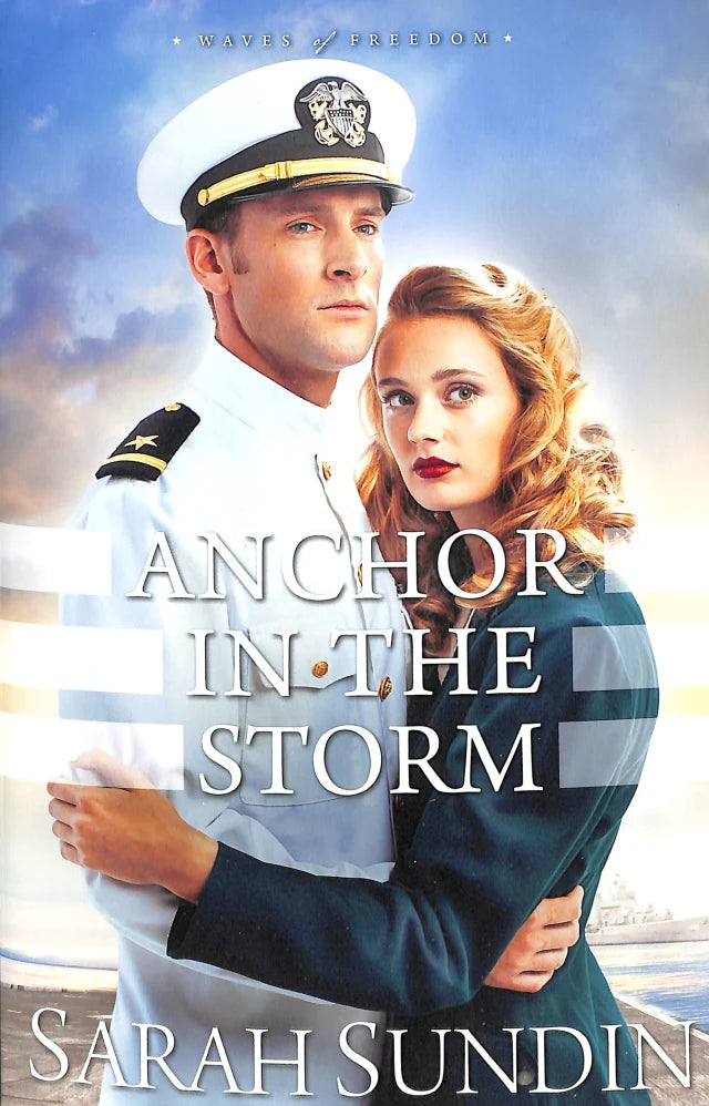 ANCHOR IN THE STORM (#02 IN WAVES OF FREEDOM SERIES)