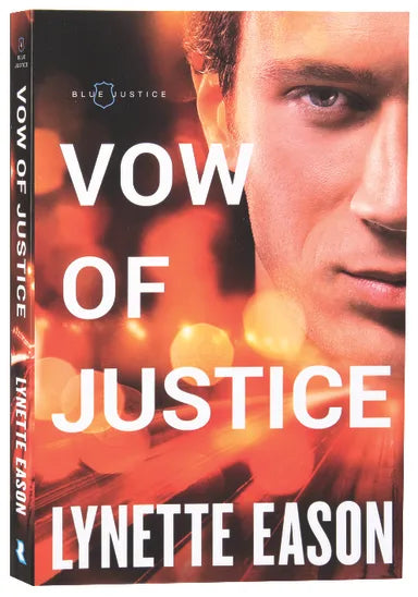 VOW OF JUSTICE (#04 IN BLUE JUSTICE SERIES)