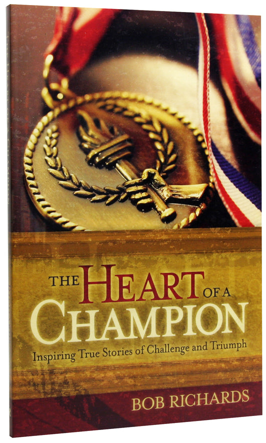 THE HEART OF A CHAMPION