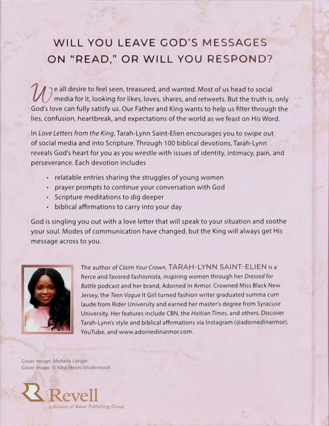LOVE LETTERS FROM THE KING: 100 DEVOTIONS FOR THE GIRL WHO WANTS TO HEAR FROM GOD