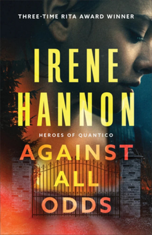 AGAINST ALL ODDS (#01 IN HEROES OF QUANTICO SERIES)