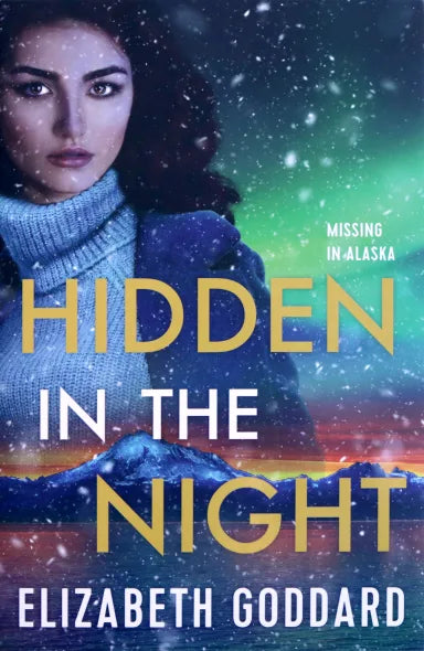 HIDDEN IN THE NIGHT (#03 IN MISSING IN ALASKA SERIES)