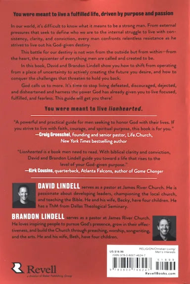 LIONHEARTED: A MAN'S GUIDE TO LIVING FOCUSED  FULFILLED  AND FEARLESS