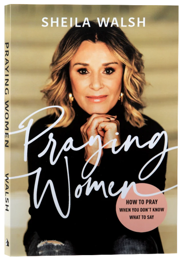 PRAYING WOMEN: HOW TO PRAY WHEN YOU DON'T KNOW WHAT TO SAY